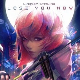 Lose You Now (RSD 2021) - Lindsey Stirling