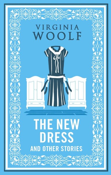 New Dress and Other Stories