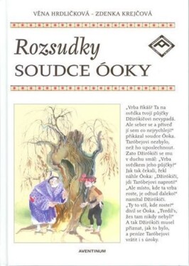 Rozsudky soudce Óoky Věna Hrdličková