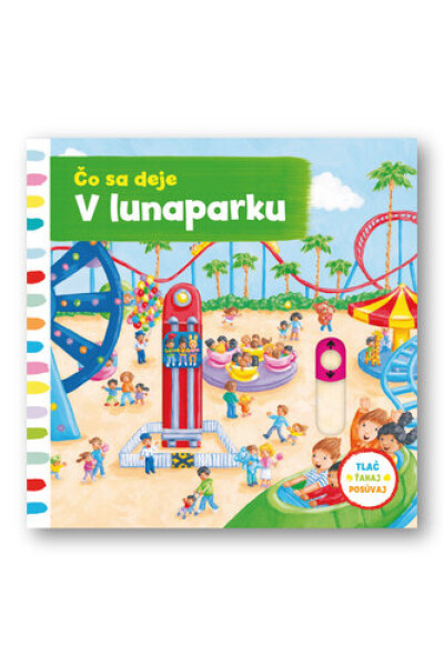 Čo sa deje lunaparku