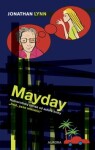 Mayday Jonathan Lynn