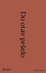 Do otav pršelo Jaromír Damek