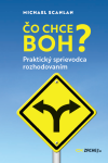 Čo chce Boh? - Michael Scanlan