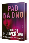 Pád na dno (slovensky) - Colleen Hoover