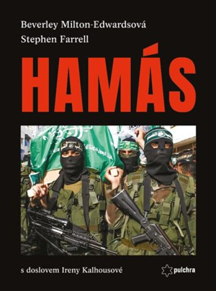 HAMÁS - Tažení za mocí - Stephen Farrell
