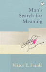 Man´s Search For Meaning Viktor Frankl