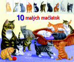 10 malých mačiatok