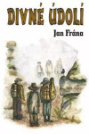 Divné údolí (poškozená) - Jan Frána