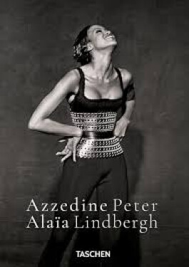 Peter Lindbergh. Azzedine Alaia