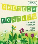 Abeceda rostlin - Vladimíra Staňková