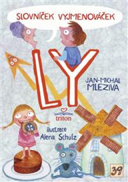 Slovníček Vyjmenováček LY - Jan-Michal Mleziva