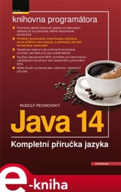 Java 14. Kompletní příručka jazyka - Rudolf Pecinovský e-kniha