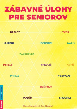 Zábavné úlohy pre seniorov (slovensky) - Jan Nosálek