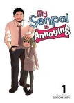 My Senpai Is Annoying 1 - Shiromanta