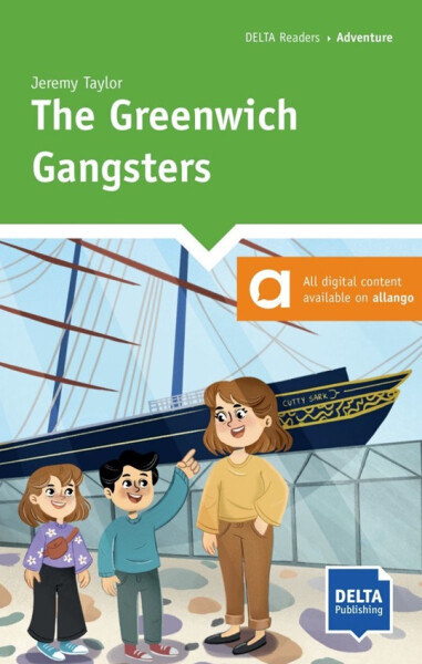 The Greenwich Gangsters (A1+) – Book + MP3 allango.net - Jeremy Taylor