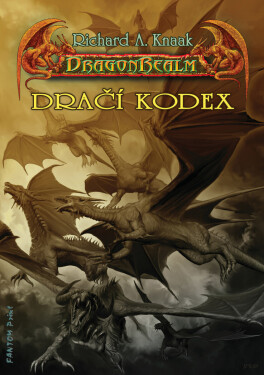 Dračí kodex - Richard A. Knaak