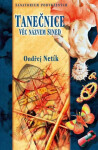 Tanečnice - Věc jménem Sined - Sanatorium podvržených (poškozená) - Ondřej Netík