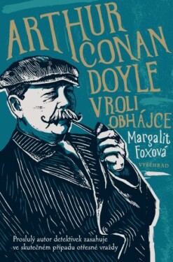 Arthur Conan Doyle v roli obhájce - Margalit Foxová - e-kniha