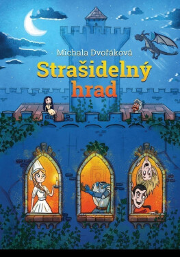 Strašidelný hrad - Michala Dvořáková