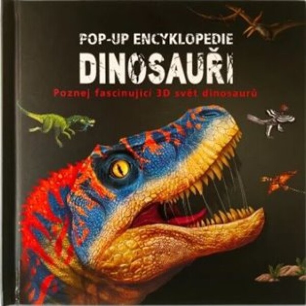 Pop-up encyklopedie - Dinosauři