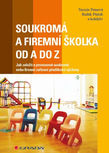 Soukromá firemní školka od do firemní Terezie Pemová