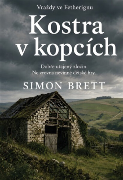 Kostra v kopcích - Simon Brett
