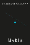Maria - Francois Cavanna