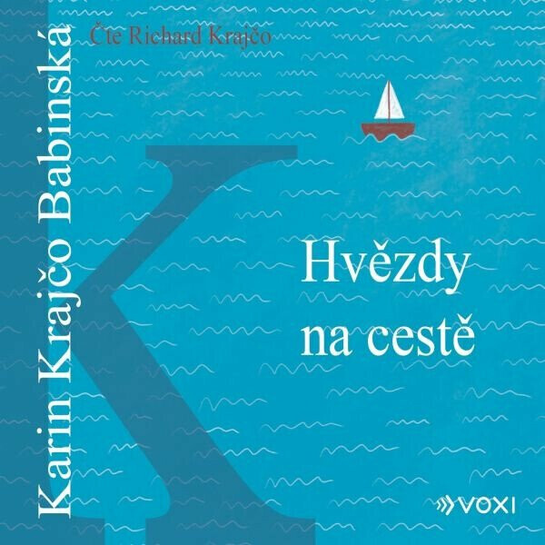 Hvězdy na cestě (poškozené) - Karin Krajčo Babinská - audiokniha