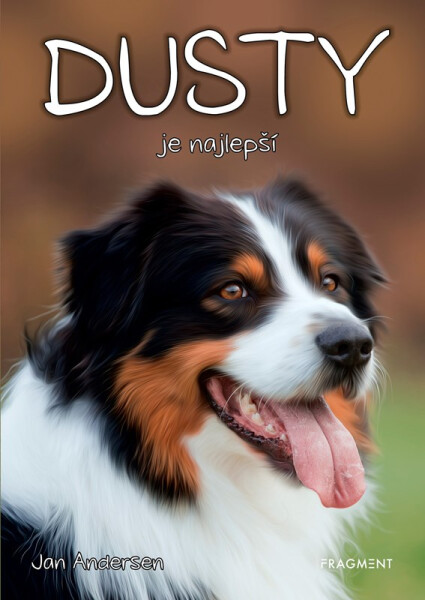 Dusty Dusty je najlepší! Jan Andersen