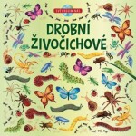 Drobní živočichové - Kolektiv autorů