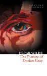 The Picture of Dorian Gray (Collins Classics) Oscar Wilde