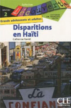 Découverte 2 Adultes: Disparitions en Haiti - Livre - Catherine Favret
