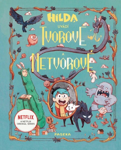 Hilda Tvorové netvorové