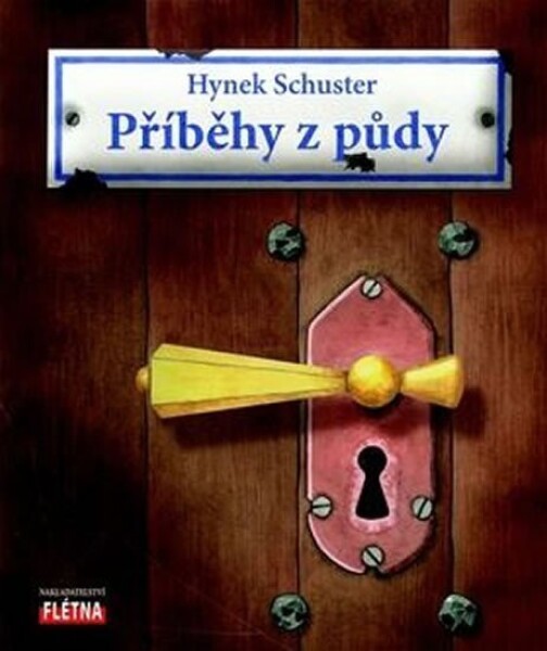 Příběhy půdy Hynek Schuster