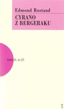 Cyrano z Bergeracu - Edmond Rostand