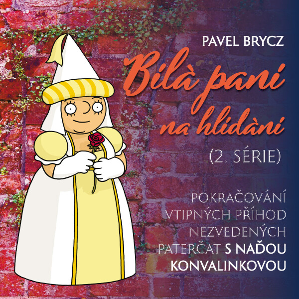 Bílá paní na hlídání (2.série) - Pavel Brycz - audiokniha
