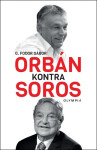 Orbán kontra Soros - G. Fodor Gábor
