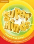 Super Minds Starter Teachers Book - Lucy Frino