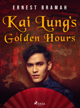 Kai Lung's Golden Hours - Ernest Bramah - e-kniha