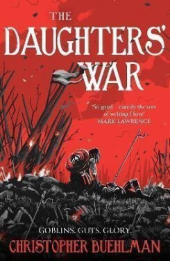 Daughters´ War - Christopher Buehlman