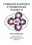Vybrané kapitoly teoretické fyziky II.
