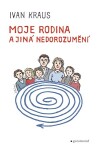 Moje rodina a jiná nedorozumění