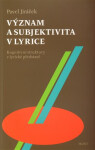 Význam subjektivita lyrice