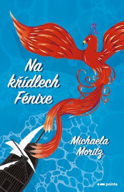 Na křídlech Fénixe (e-kniha) - Michaela Moritz