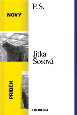 Nový příběh - Jitka Šosová