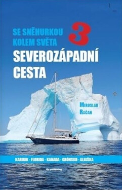 Se Sněhurkou kolem světa Miroslav Račan