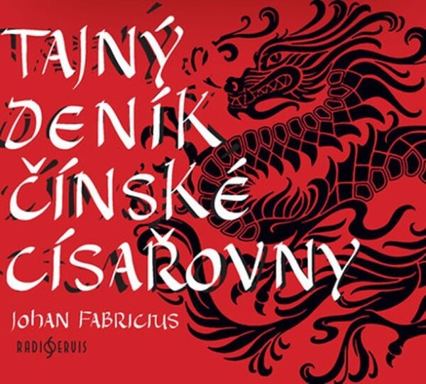 Tajný deník čínské císařovny Johan Fabricius