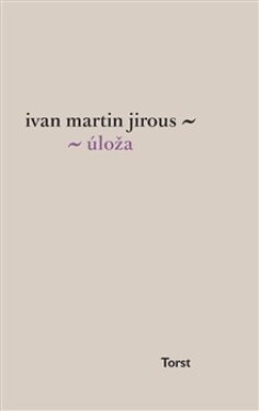 Úloža Ivan Martin Jirous