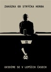 Zakázka od strýčka Herba / Uvidíme se v lepších časech