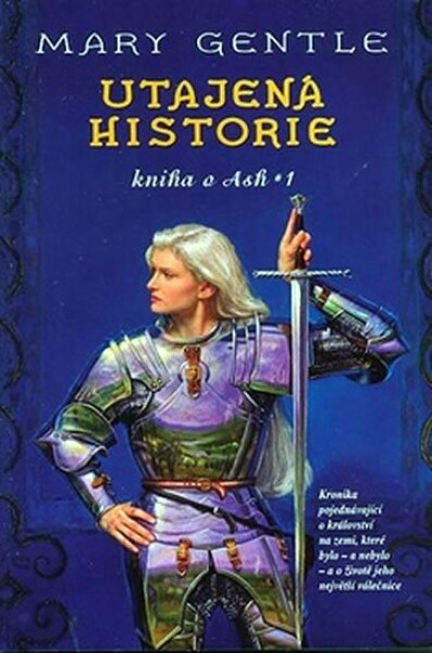 Utajená historie Kniha Ash Gentle, Mary